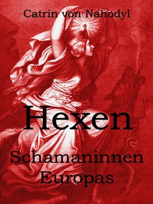 cover image of Hexen--Schamaninnen Europas